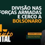 STF divide Forcas Armadas e aumenta pressao sobre Bolsonaro